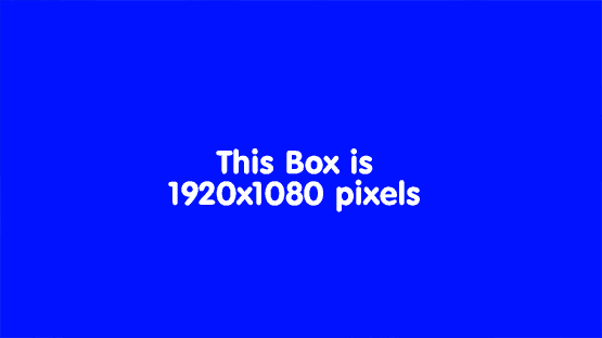 1080p = 1920Ã—1080 pixels (16:9) pixels
