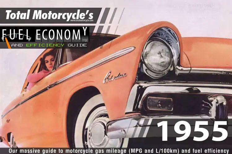 1955 Motorcycle MPG Fuel Economy Guide