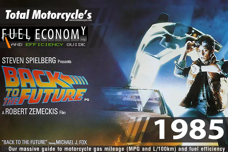 1985 Motorcycle MPG Fuel Economy Guide