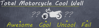 The Original Motorcycle Cool Wal