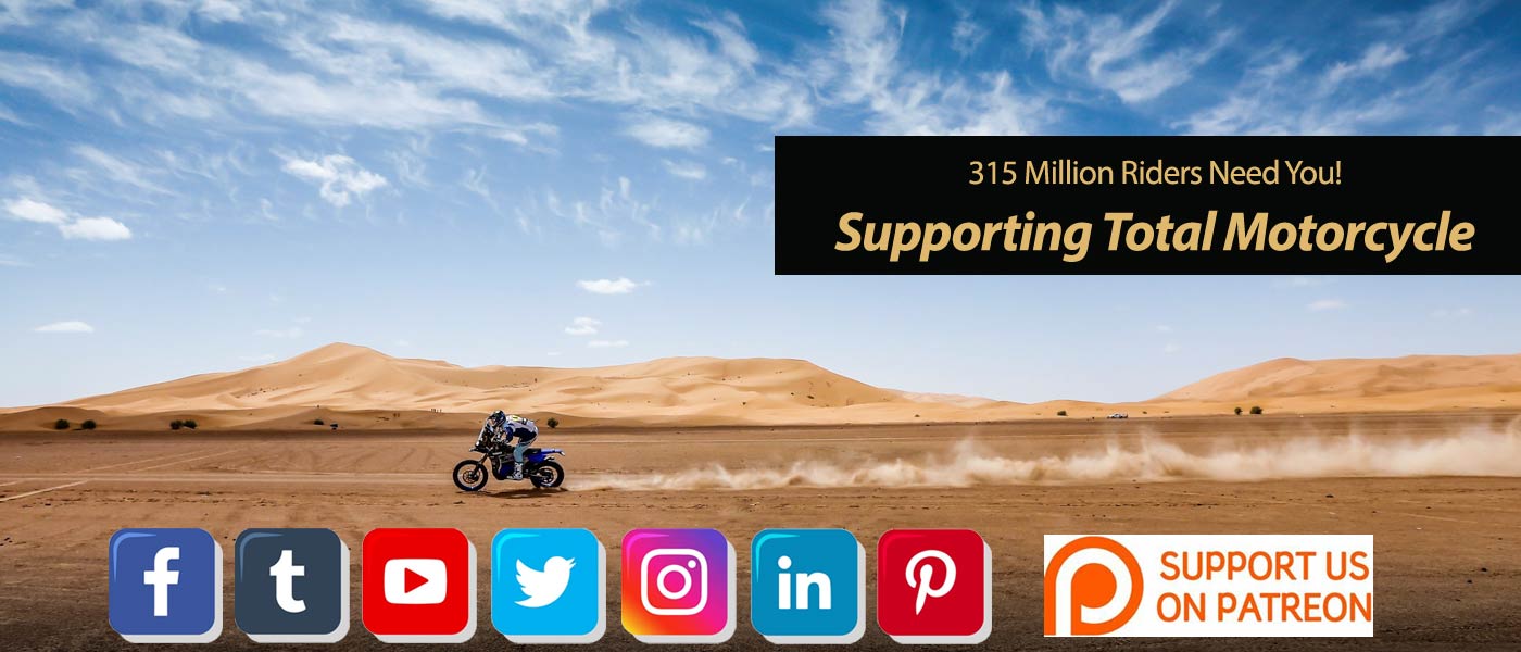 Supporting Total Motorcycle - 315 Million Riders Need You!