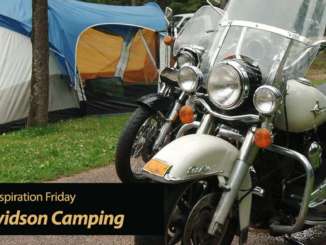 Inspiration Friday: Harley-Davidson's Must-Know 12 Motorcycle Camping Tips
