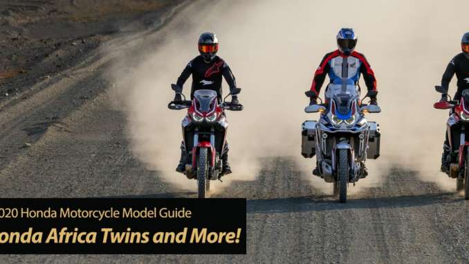2020 Honda Motorcycles Update 2: New Africa Twins and More!