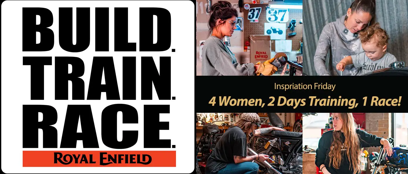 Build Train Race 2020: Highlighting Women and Motorcycle Culture