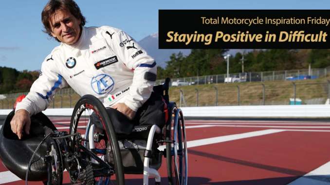 Inspiration Friday: Zanardi Talks About Staying Positive in Difficult Times
