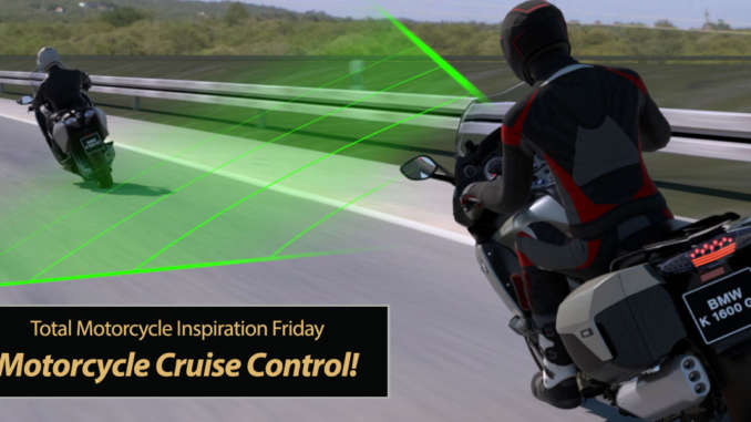 Inspiration Friday: Active Motorcycle Cruise Control