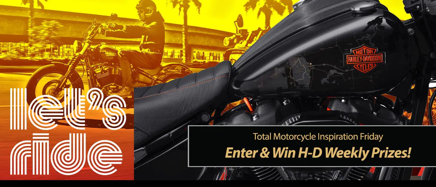 Inspiration Friday: Harley-Davidson's Let’s Ride Weekly Prizes