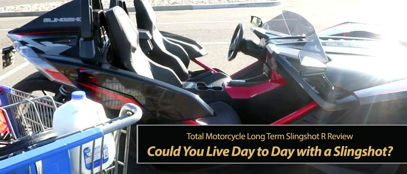 Could You Live Day to Day with a Slingshot?