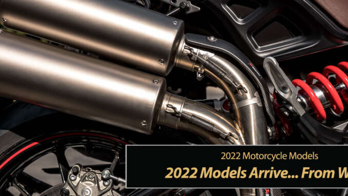 2022 Models Arrive Already... from Who?