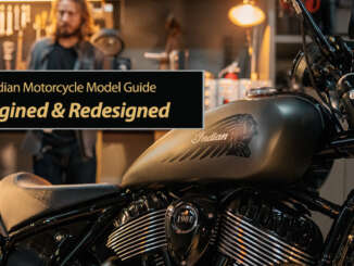 Reimagined and Redesigned 2022 Indian Motorcycle Line