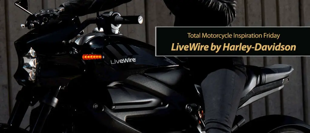 Inspiration Friday: LiveWire by Harley-Davidson