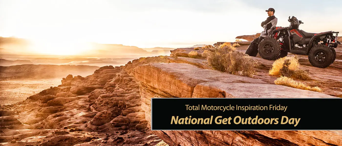 Inspiration Friday: National Get Outdoors Day