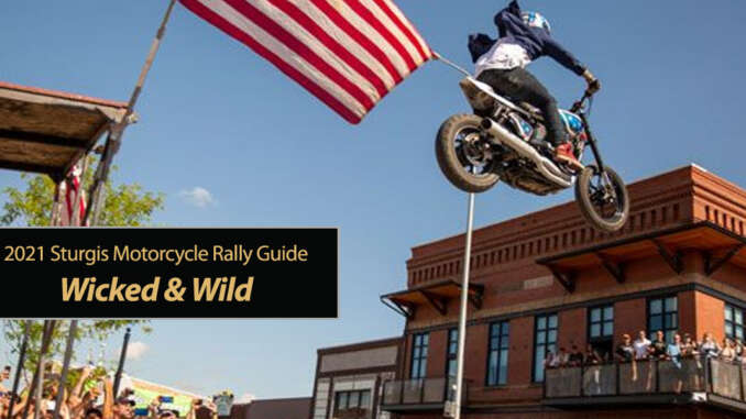 Legendary 81st Sturgis Motorcycle Rally Guide