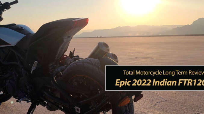 Epic 2022 Indian FTR1200S - TMW Reviews!
