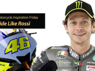 Inspiration Friday: Ride Like Rossi