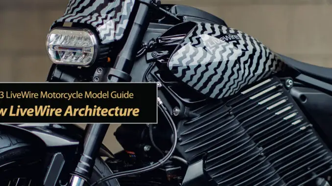 New 2023 Harley-Davidson LiveWire Architecture