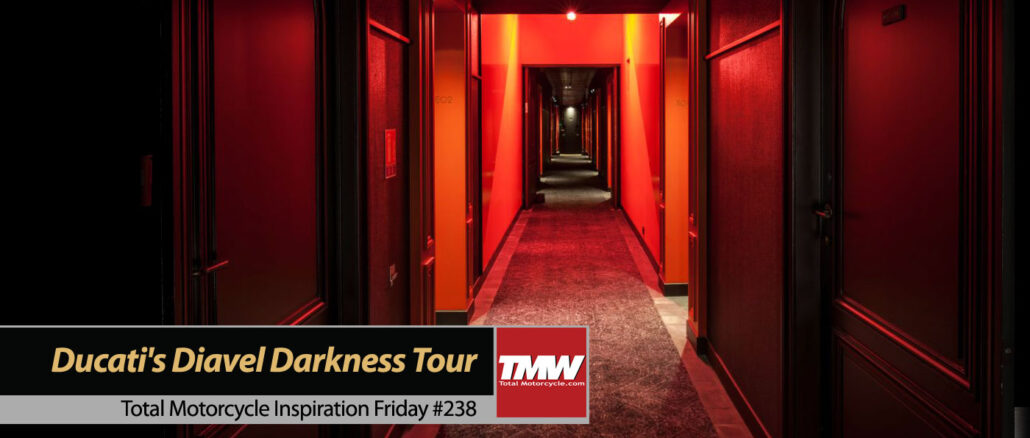 Inspiration Friday: Allure & temptation of Ducati's Darkness Tour