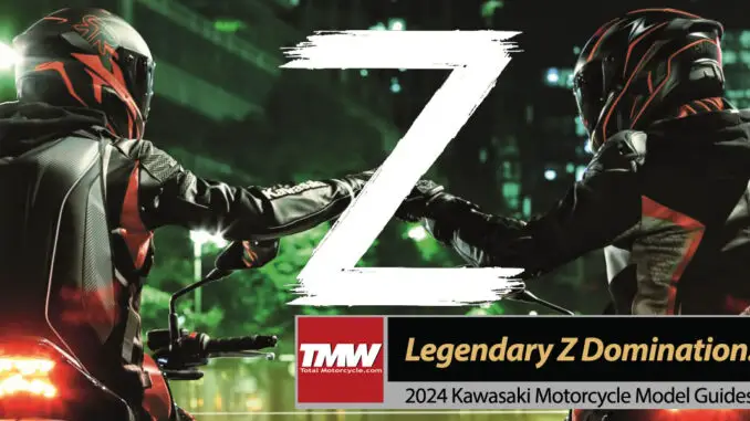 New 2024 Kawasaki's: Legendary Z Domination