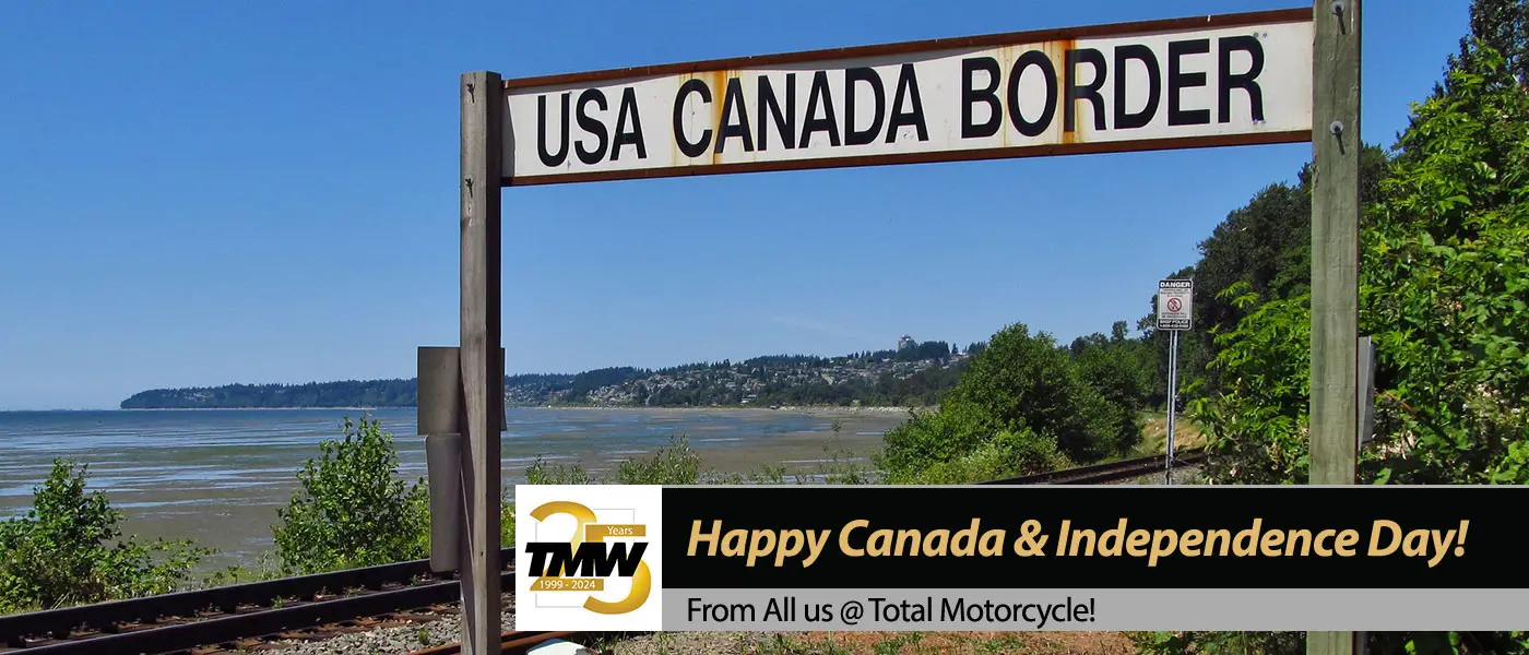 25 Years of Total Motorcycle Canada Day & Independence Day Celebrations