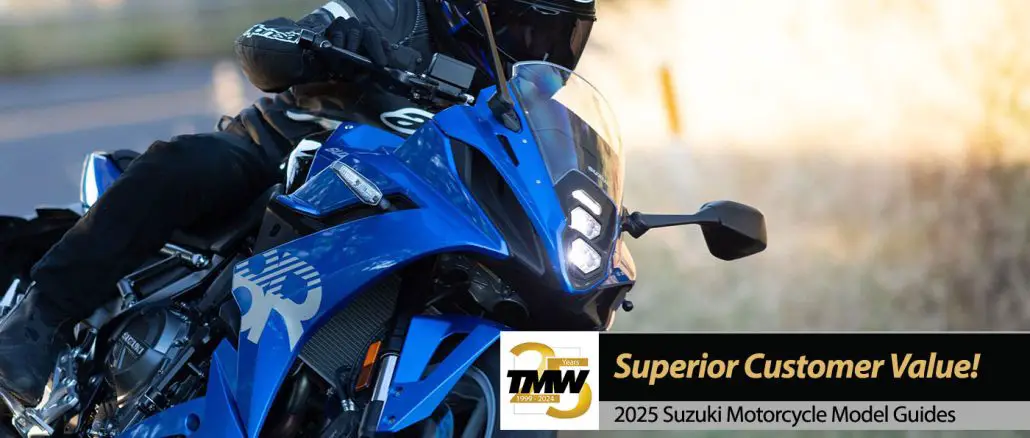 New 2025 Suzuki Motorcycles: Superior value by Focusing on the Customer!