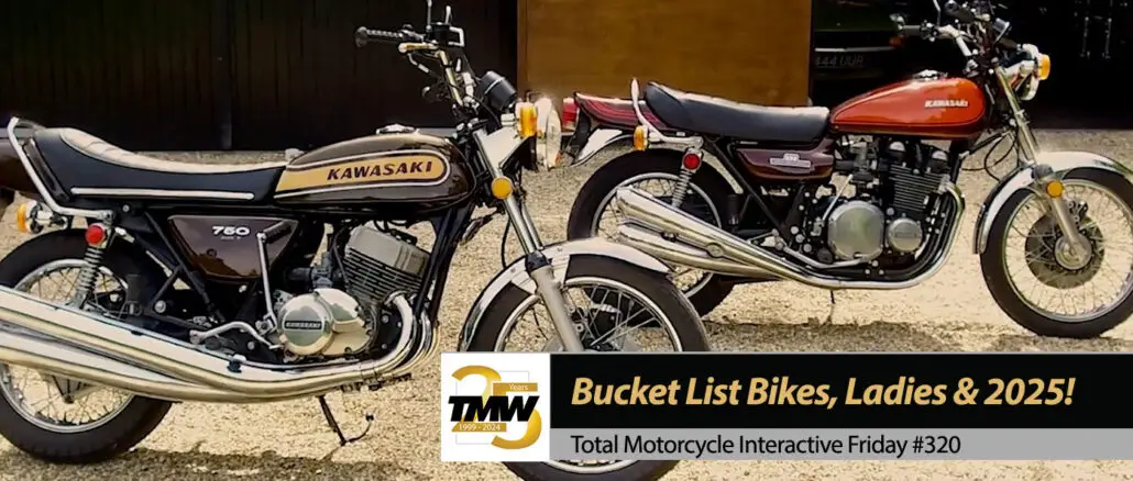 Interactive Friday: Bucket List Bikes, Women Mechanics & 2025 Arrives!